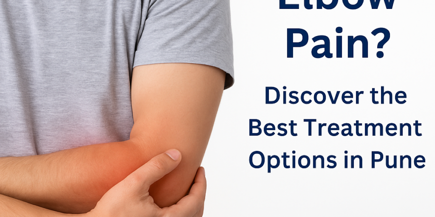 Best Tennis Elbow Treatment in pune